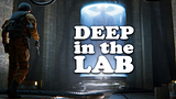 Deep in the Lab: Chapter 1